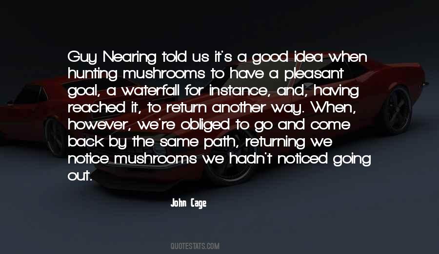 Notice The Good Quotes #1688262
