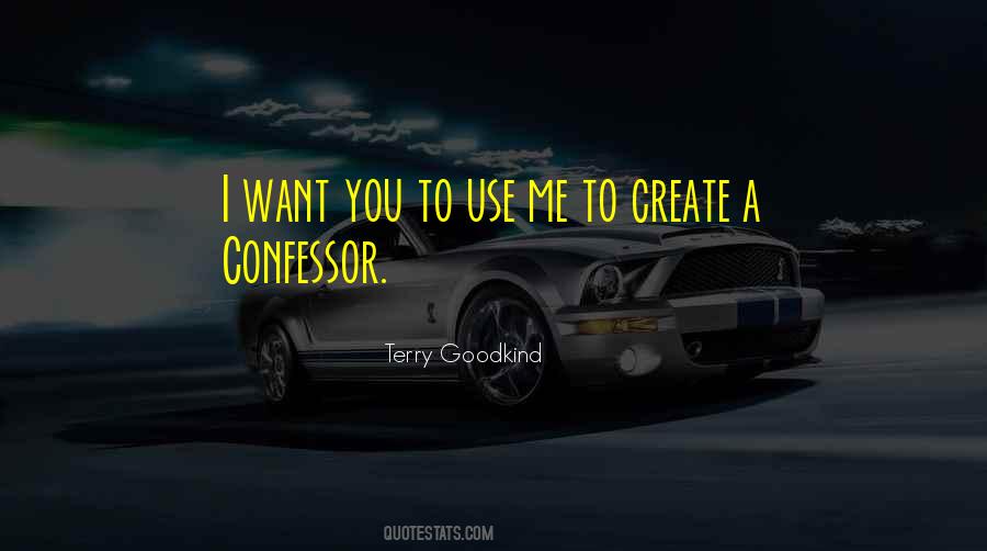 To Use Me Quotes #1394538