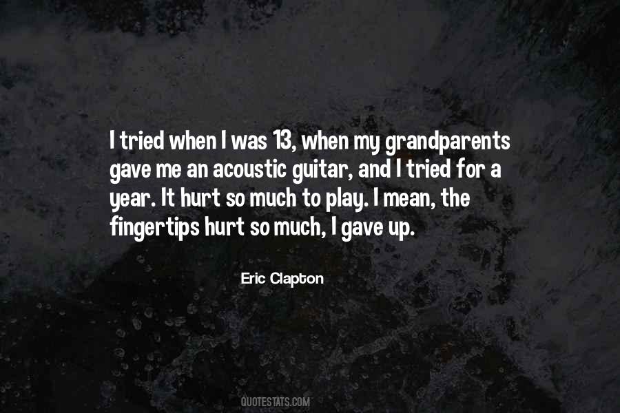 Quotes About My Grandparents #1290335