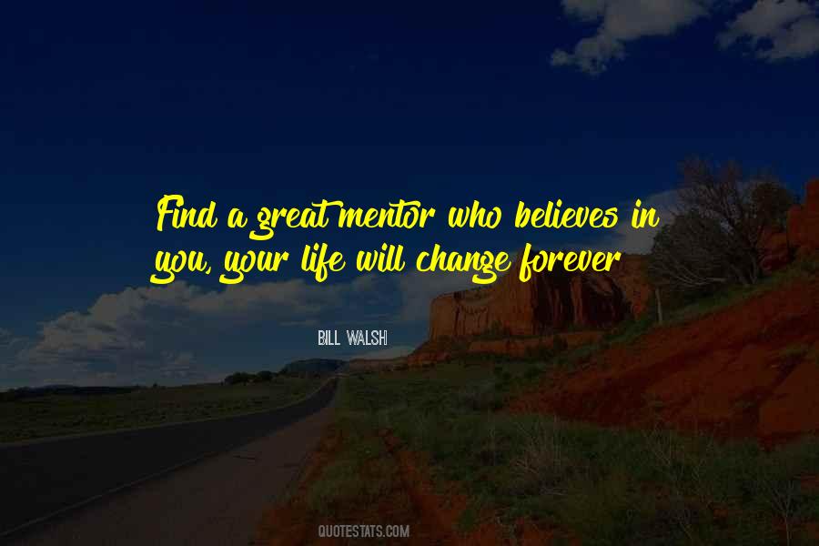 Life Mentor Quotes #1599576