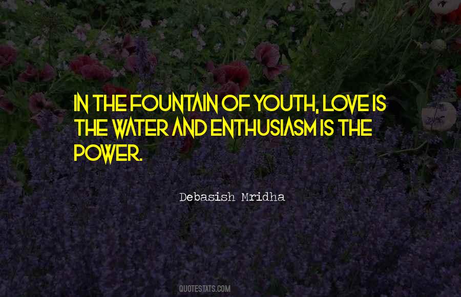 The Power Of Youth Quotes #331141