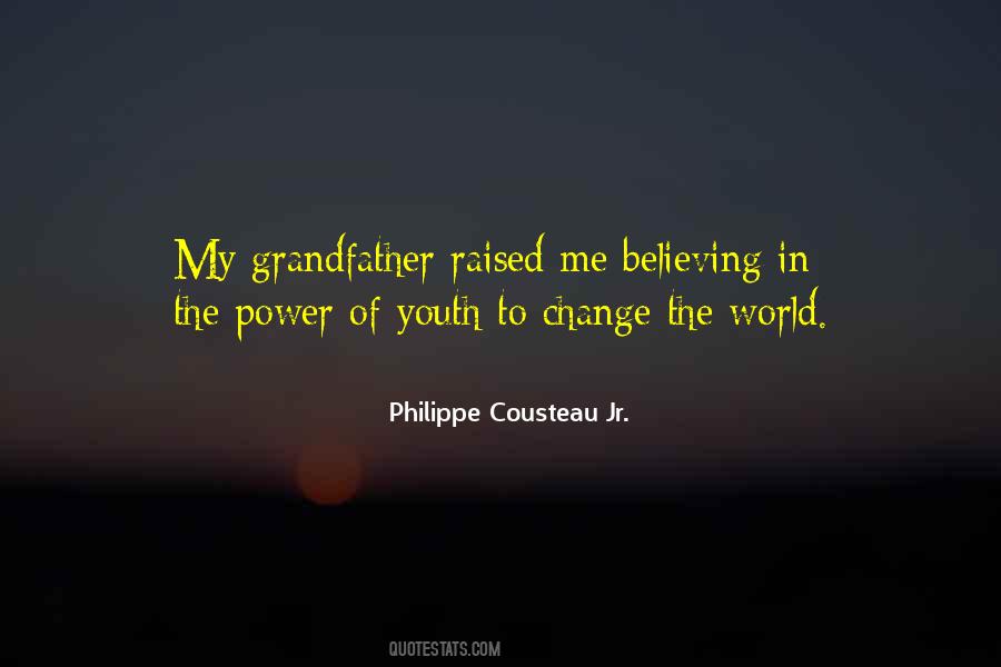 The Power Of Youth Quotes #544057