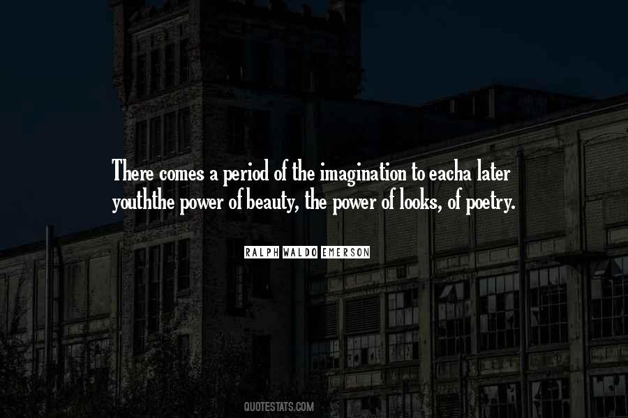 The Power Of Youth Quotes #644446