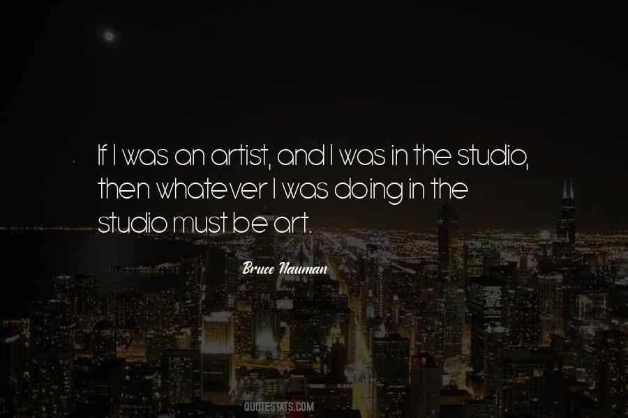 Studio Art Quotes #1572651