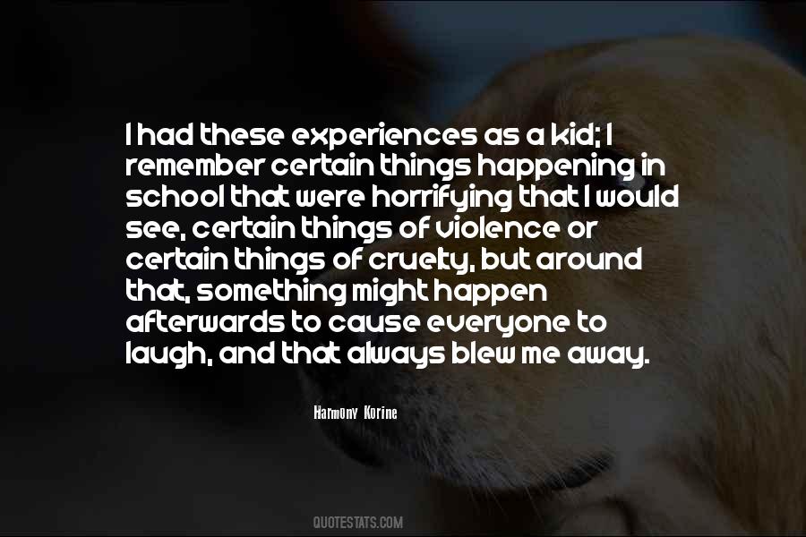 Quotes About Horrifying #994133