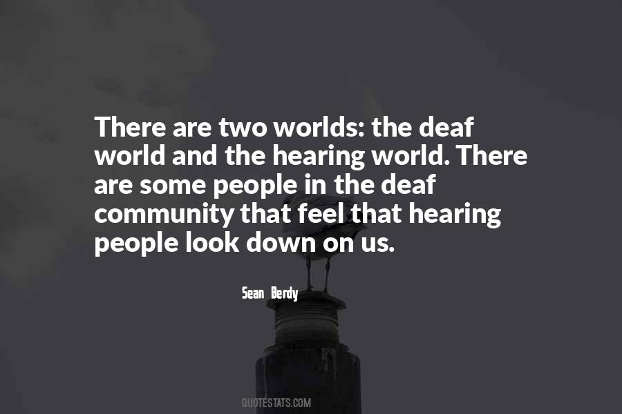 Quotes About The Deaf Community #341228
