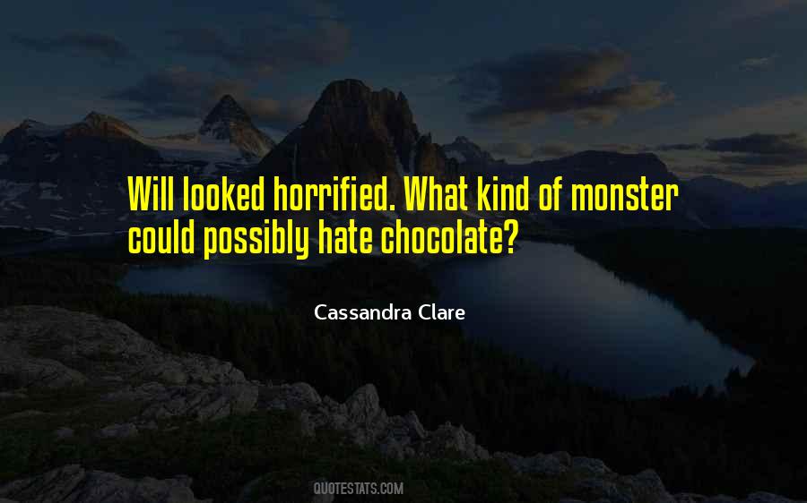 Quotes About Horrified #219409