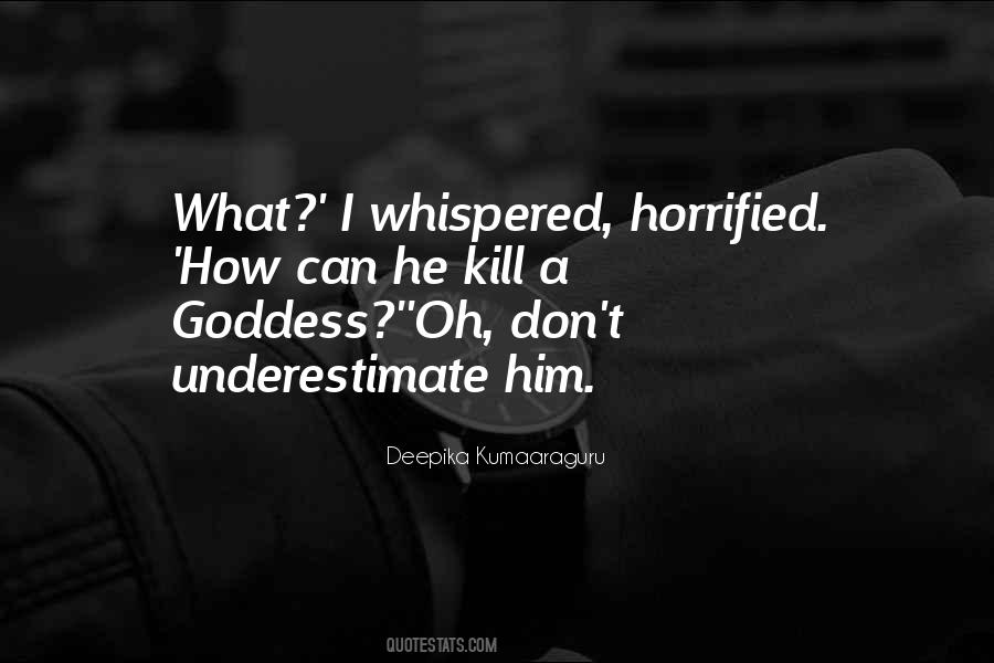 Quotes About Horrified #321814