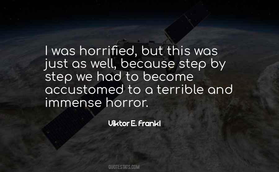 Quotes About Horrified #402556