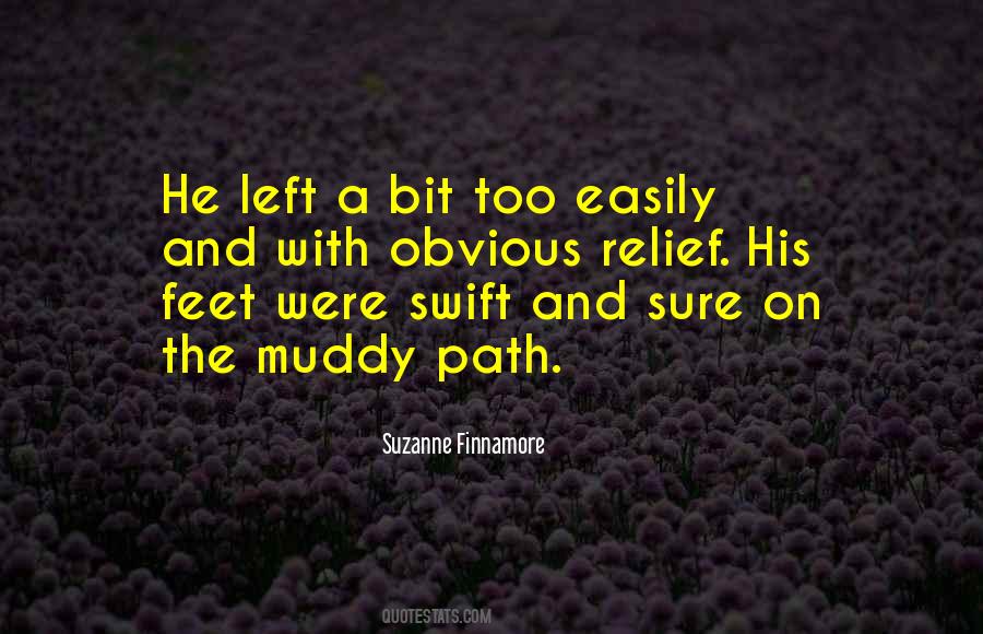 Muddy Path Quotes #734619
