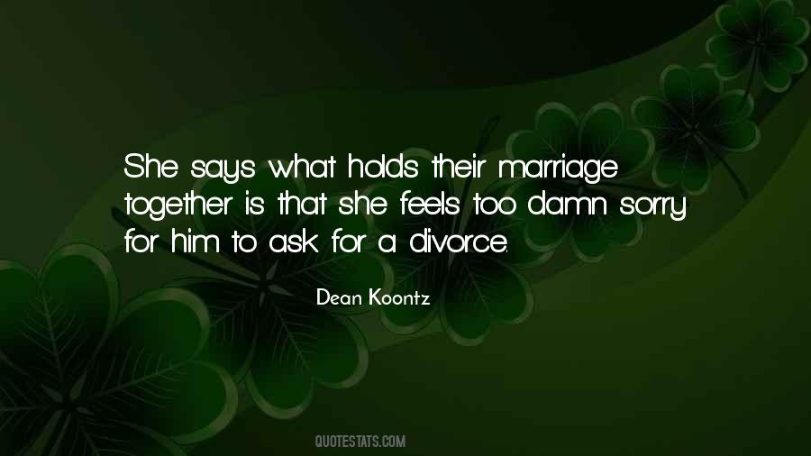 Quotes About A Divorce #1348383