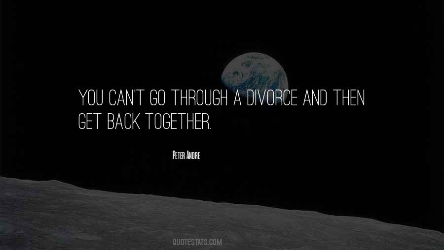 Quotes About A Divorce #1431689