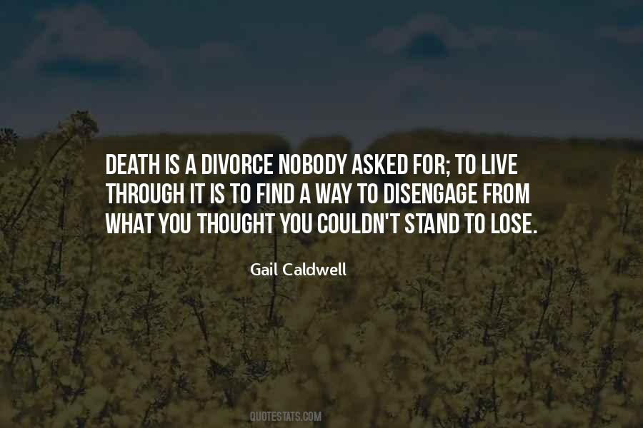 Quotes About A Divorce #1722173