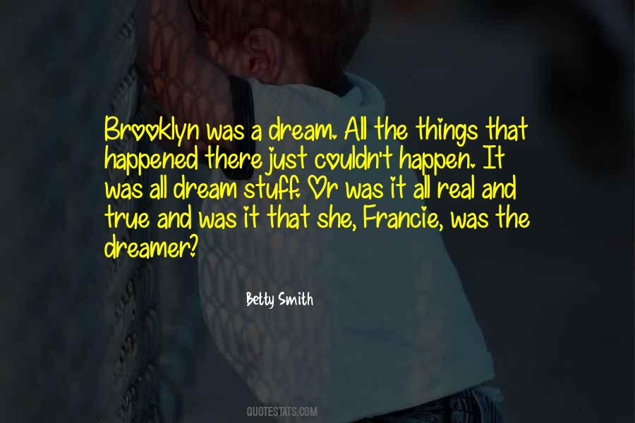 It Was All Just A Dream Quotes #1413369
