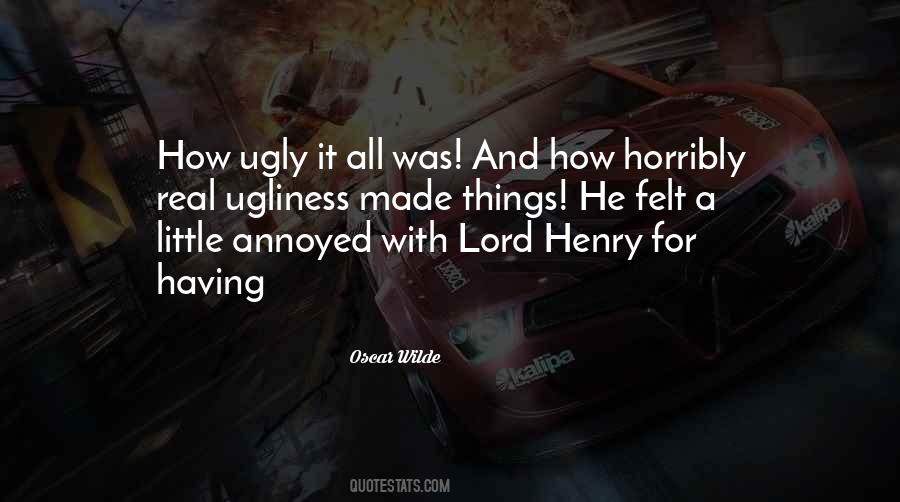 Quotes About Horribly #1358805