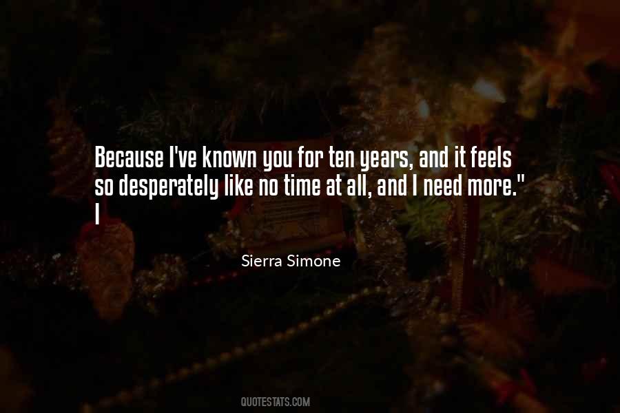 Need No More Quotes #168989