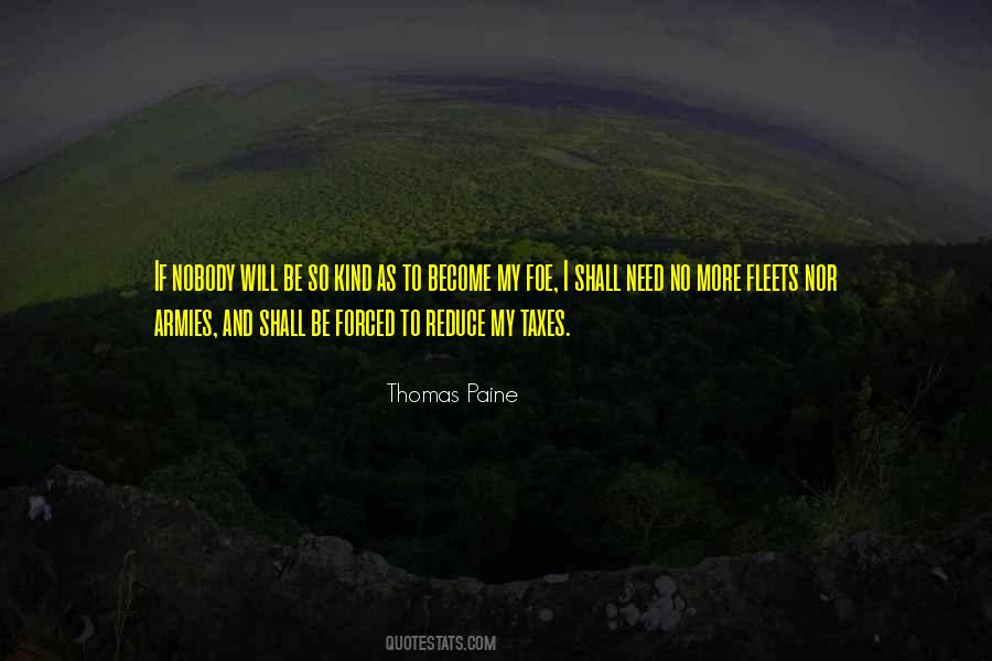Need No More Quotes #179314
