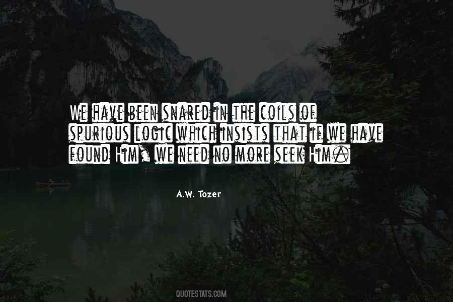 Need No More Quotes #60099