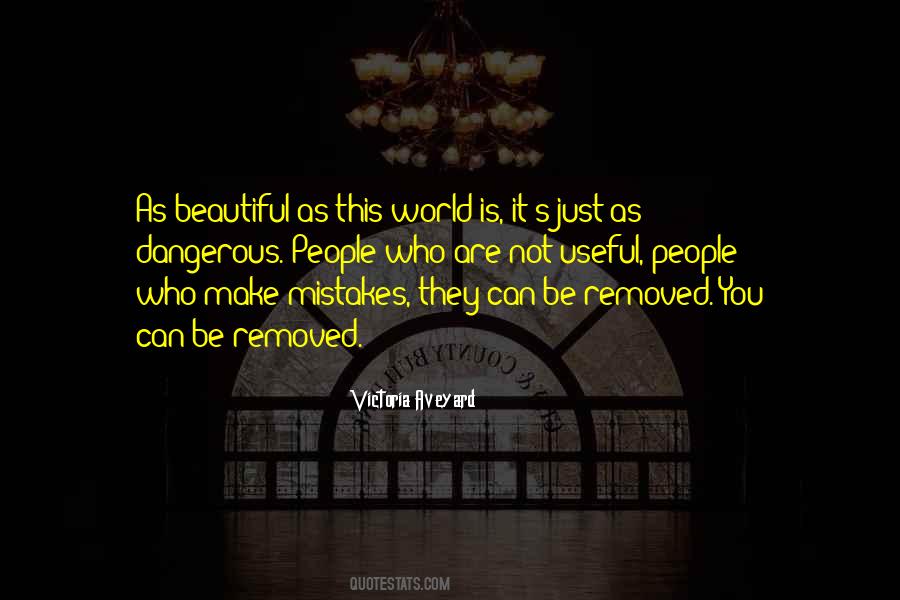 This World Is Beautiful Quotes #1405263