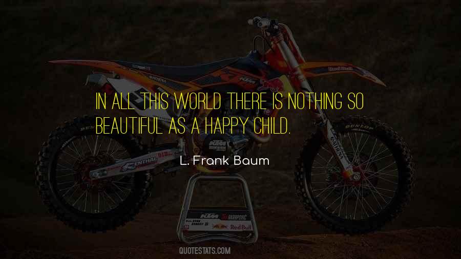 This World Is Beautiful Quotes #258419