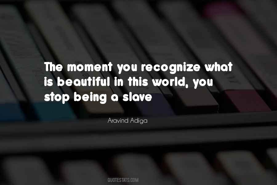 This World Is Beautiful Quotes #913516