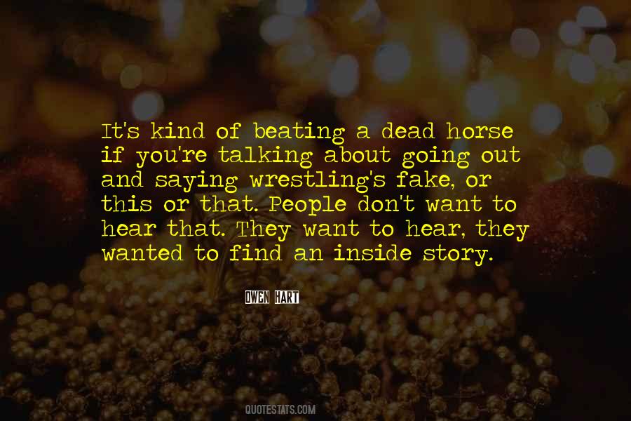 Fake You Out Quotes #1647934