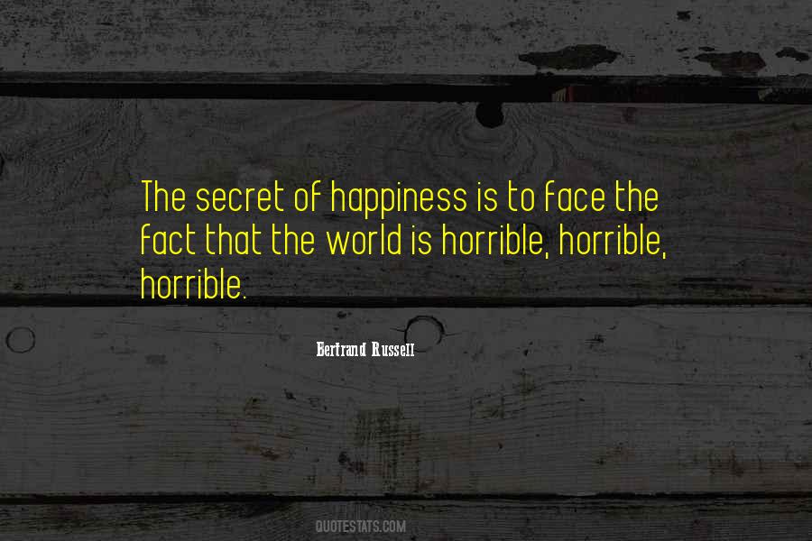 Quotes About Horrible World #254523