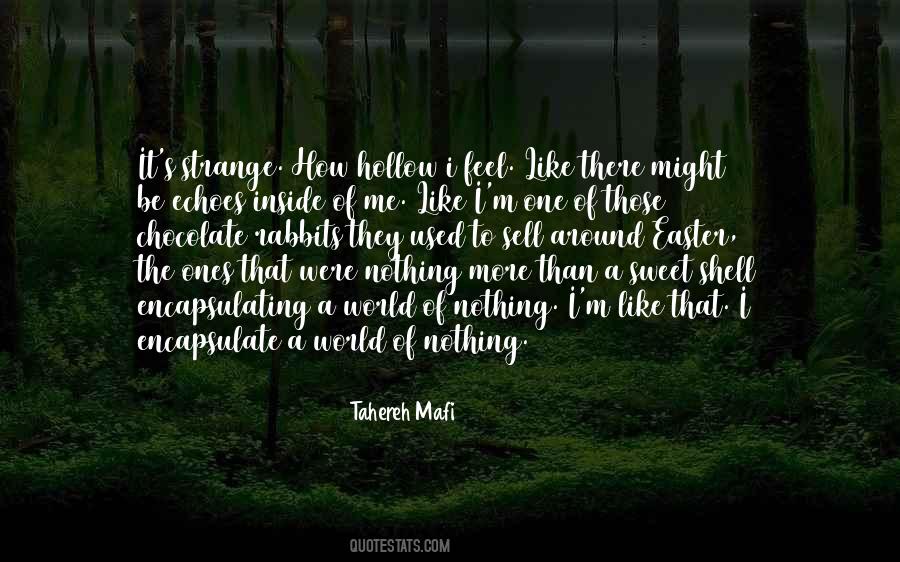 Hollow Shell Quotes #1077195