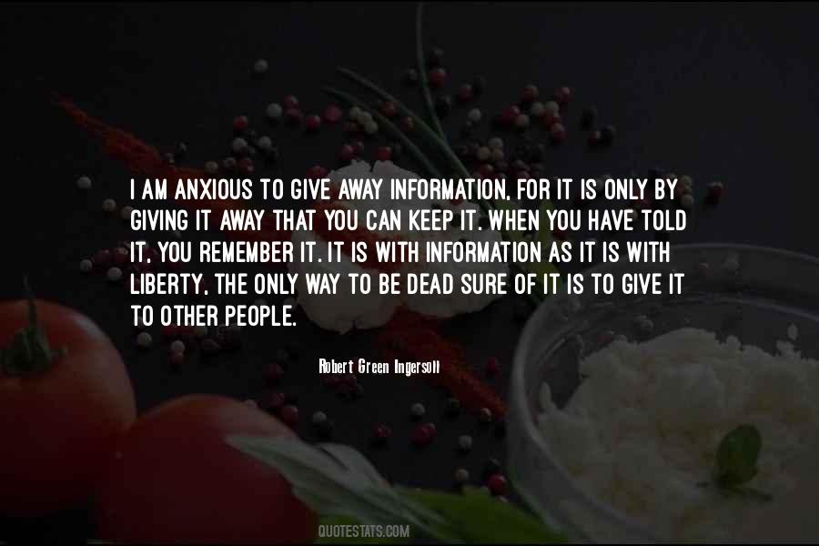 Quotes About Giving Information #1231881