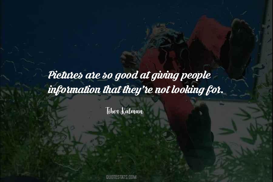 Quotes About Giving Information #1558091