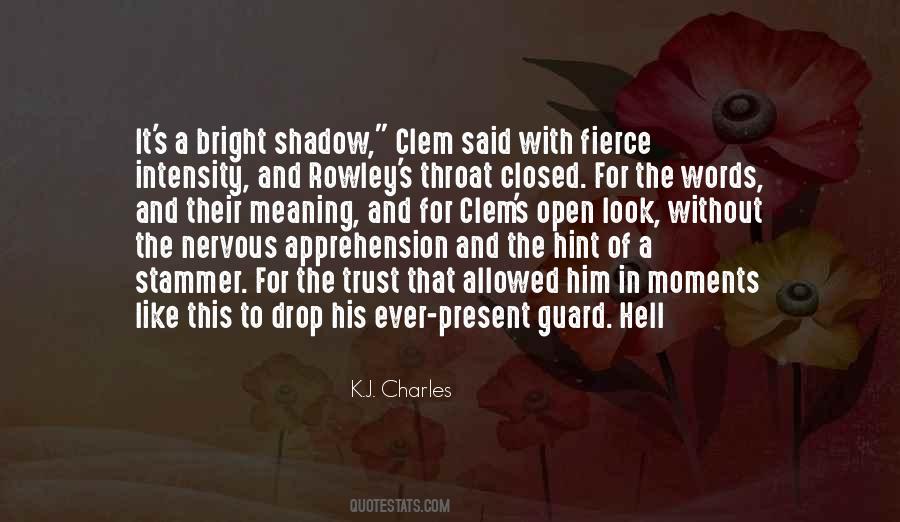 Bright Words Quotes #1526612