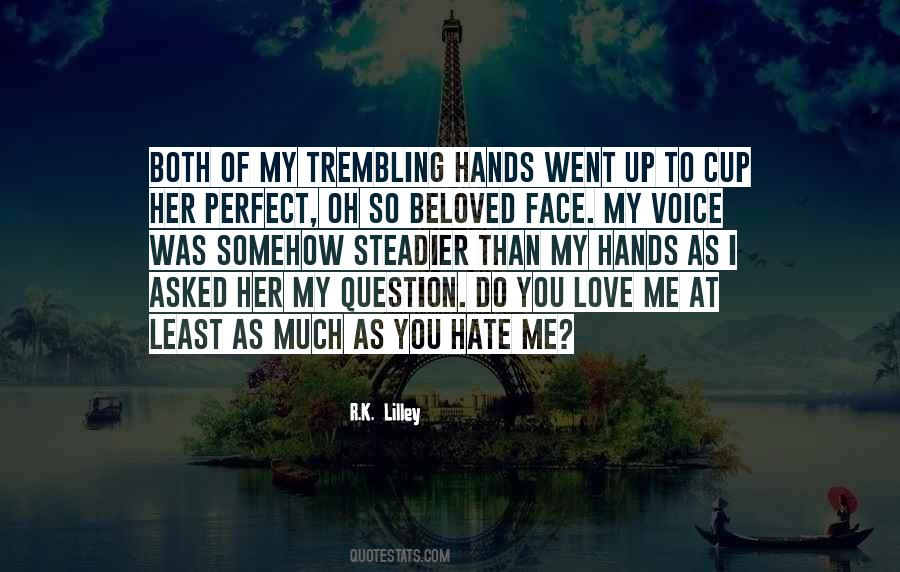 I Love You Both Quotes #1384167