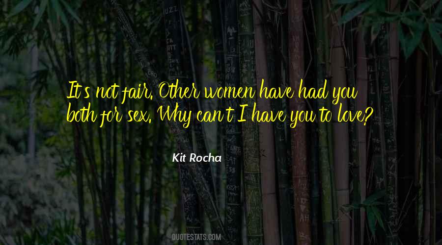 I Love You Both Quotes #1468322