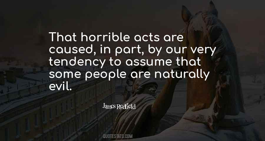 Quotes About Horrible People #104619