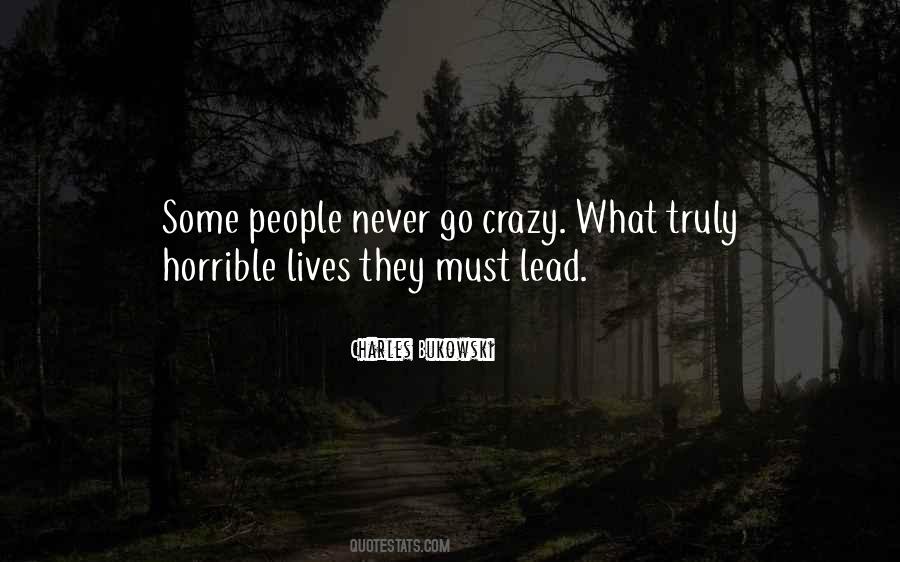 Quotes About Horrible People #383745