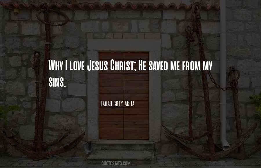 Jesus Love Me Quotes #1210621