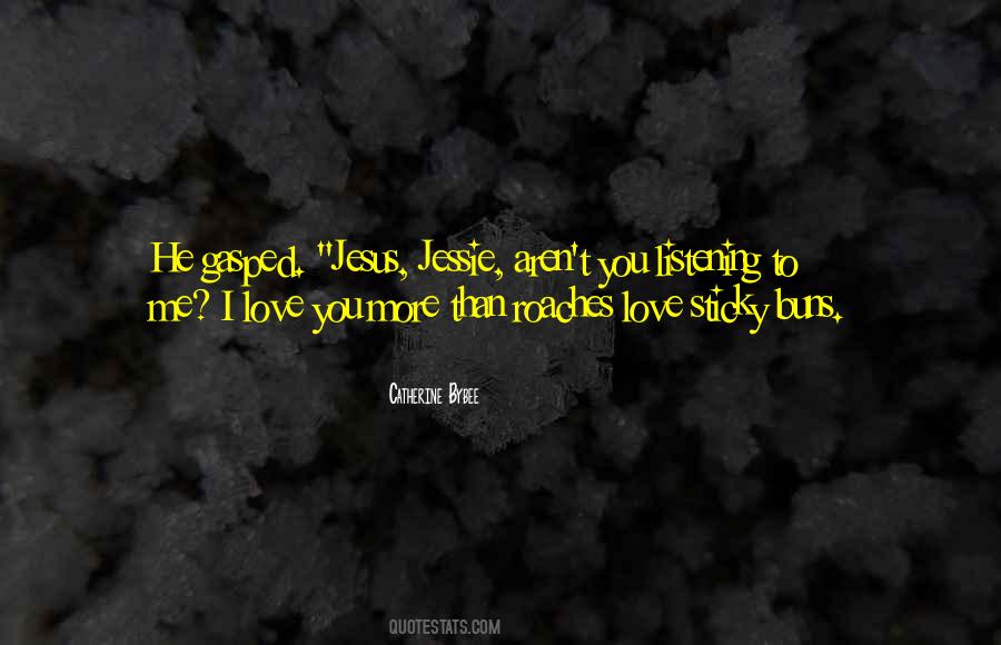 Jesus Love Me Quotes #385116