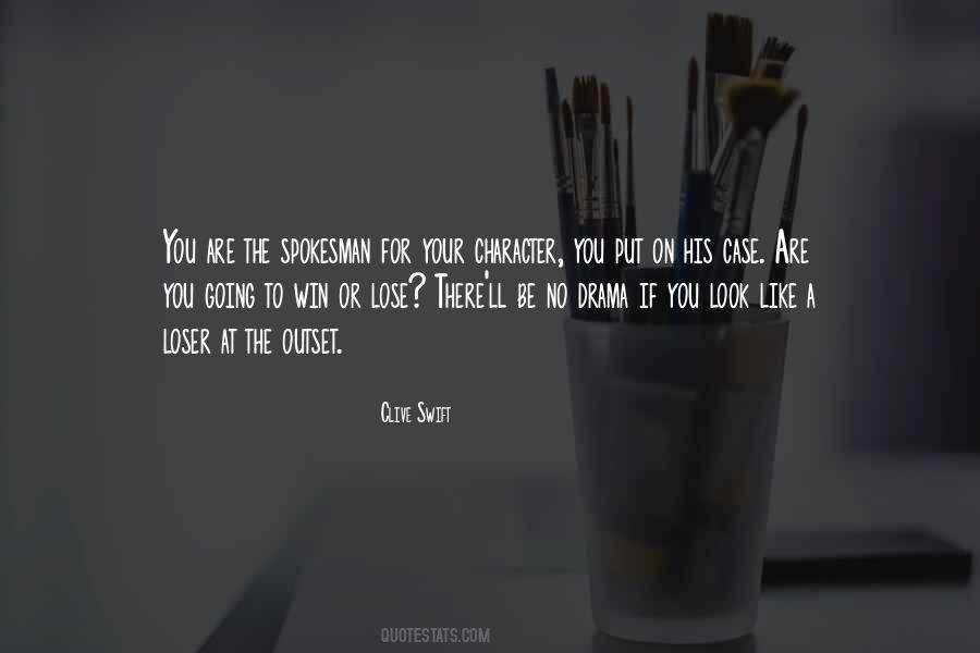 You Are The Loser Quotes #189544