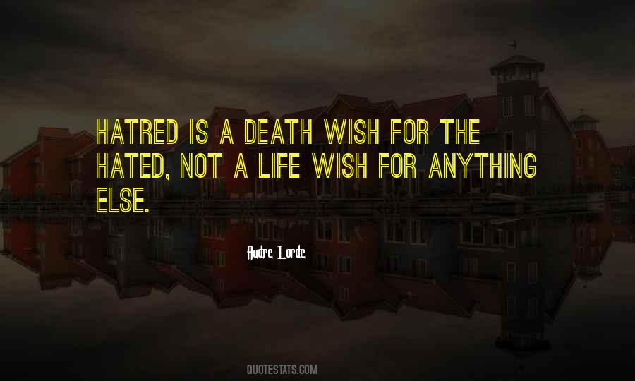 Wish For Death Quotes #1634876