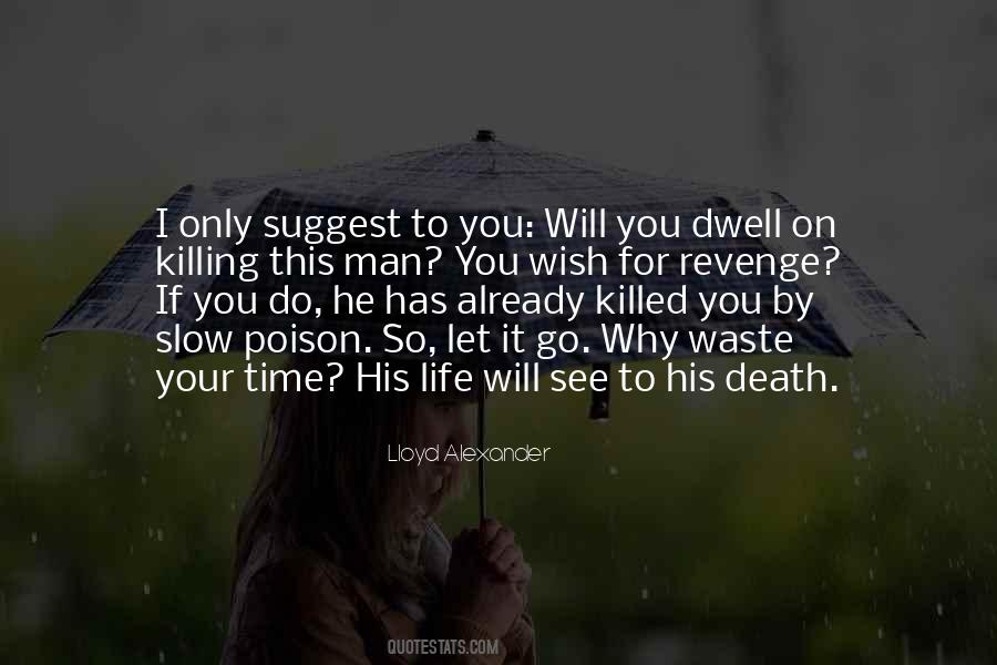 Wish For Death Quotes #350203