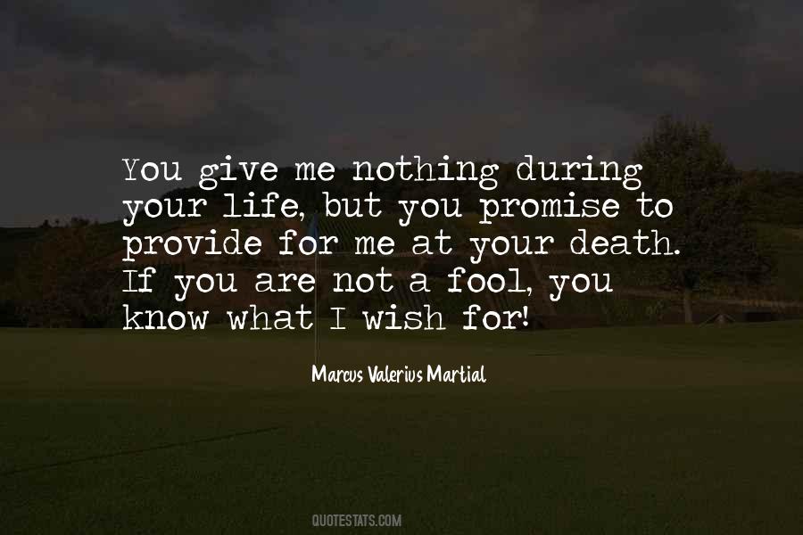 Wish For Death Quotes #416363