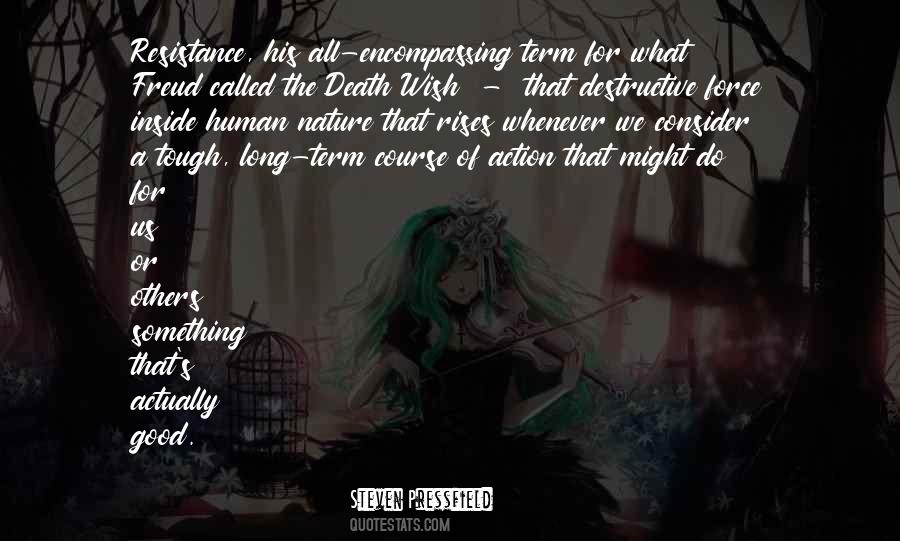 Wish For Death Quotes #764721