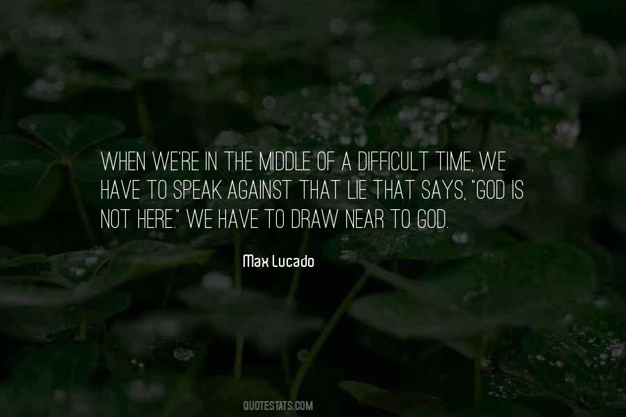 The Time Is Near Quotes #45718