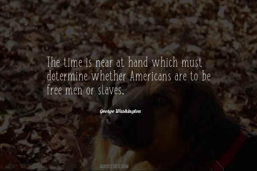 The Time Is Near Quotes #91704