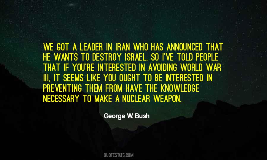 You May Not Be Interested In War Quotes #1172072