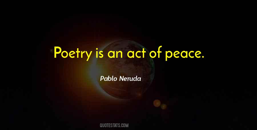 Peace Poetry Quotes #332376