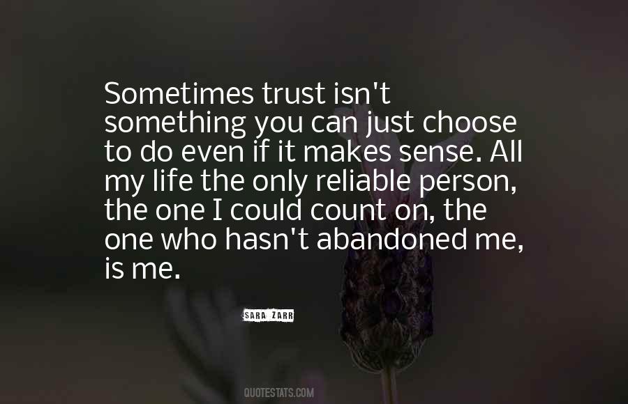 You Abandoned Me Quotes #1316872