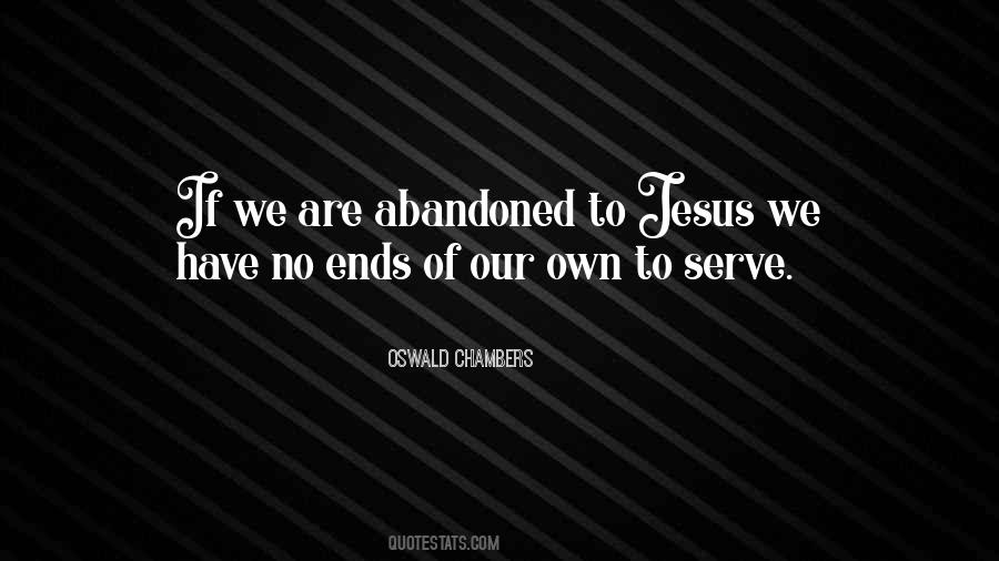 You Abandoned Me Quotes #49204