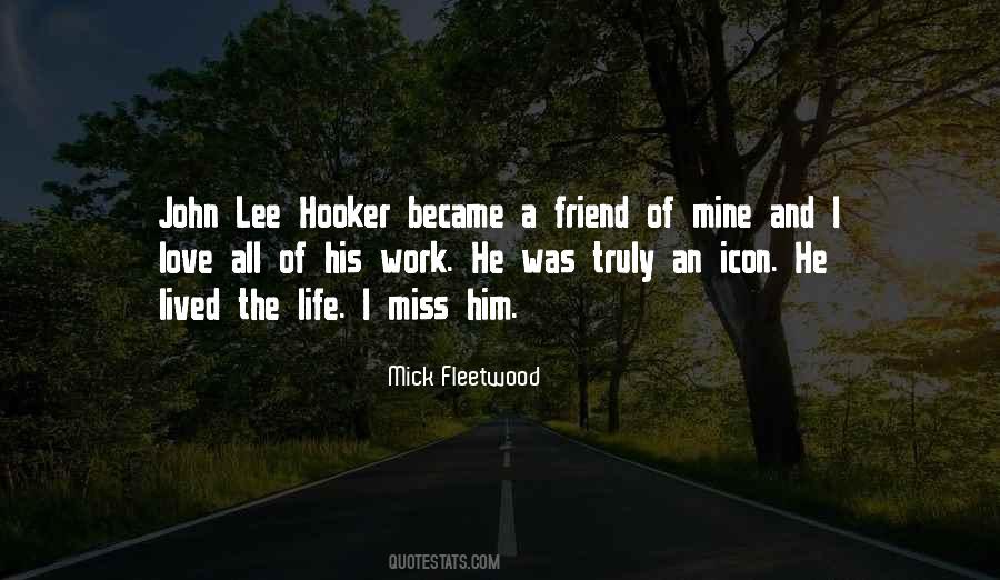 I Truly Love Him Quotes #1726778