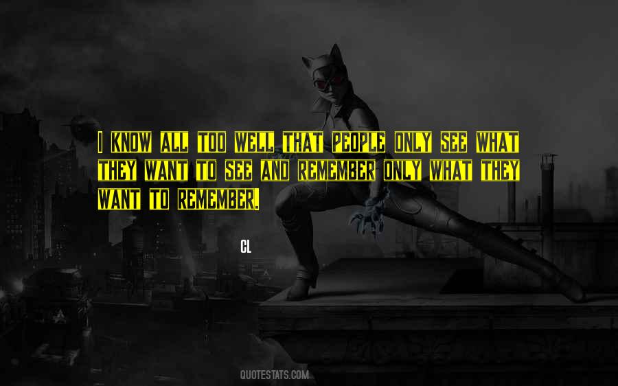 I Too Know Quotes #14326